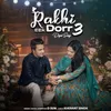 About Rakhi Eek Dorr 3 Song